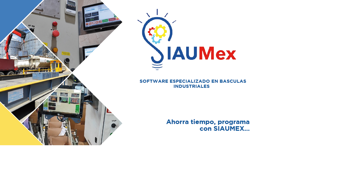 Soluciones tecnológicas de pesaje SIAUMex